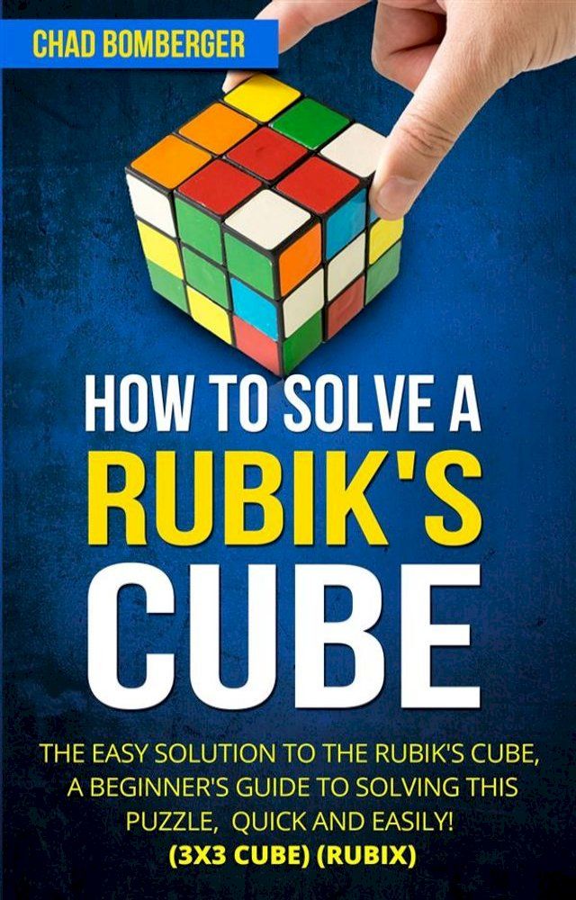  How to Solve a Rubik's Cube(Kobo/電子書)