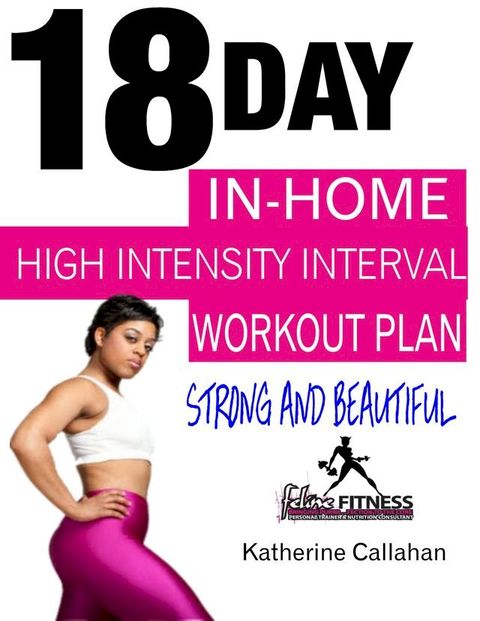 18 Day High Intensity Interval Training(Kobo/電子書)