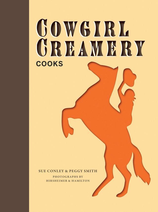  Cowgirl Creamery Cooks(Kobo/電子書)