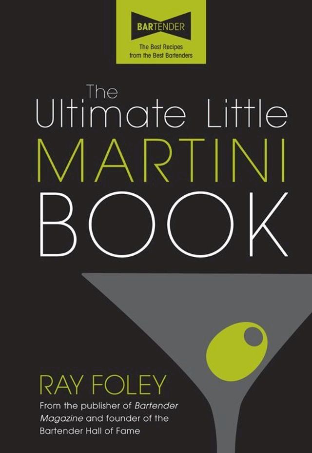  The Ultimate Little Martini Book(Kobo/電子書)