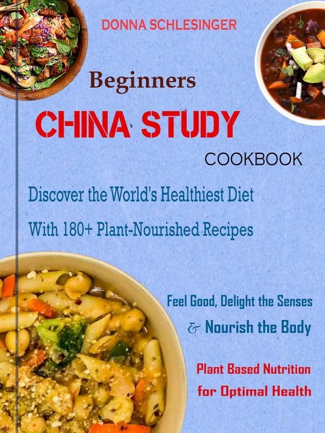  Beginners China Study Cookbook(Kobo/電子書)