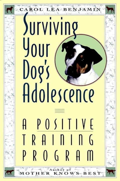 Surviving Your Dog's Adolescence(Kobo/電子書)