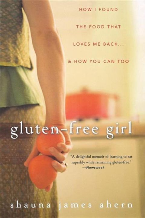 Gluten-Free Girl(Kobo/電子書)