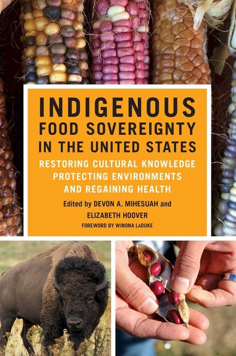 Indigenous Food Sovereignty in the United States(Kobo/電子書)