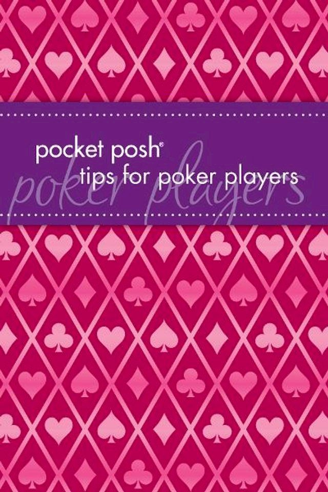  Pocket Posh Tips for Poker Players(Kobo/電子書)