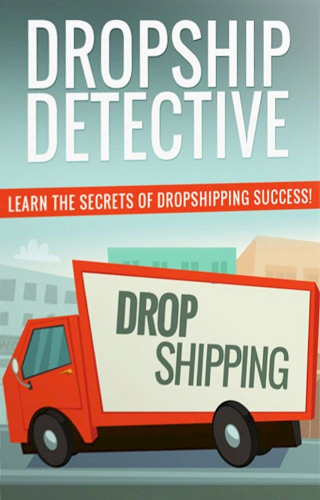  Dropship Detective(Kobo/電子書)