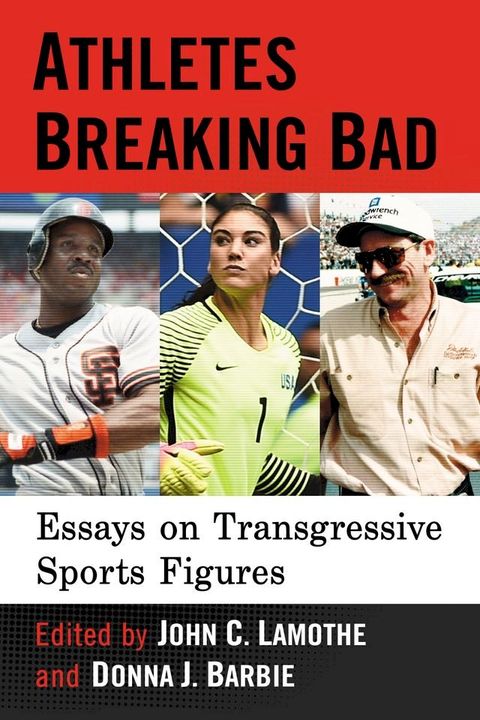 Athletes Breaking Bad(Kobo/電子書)