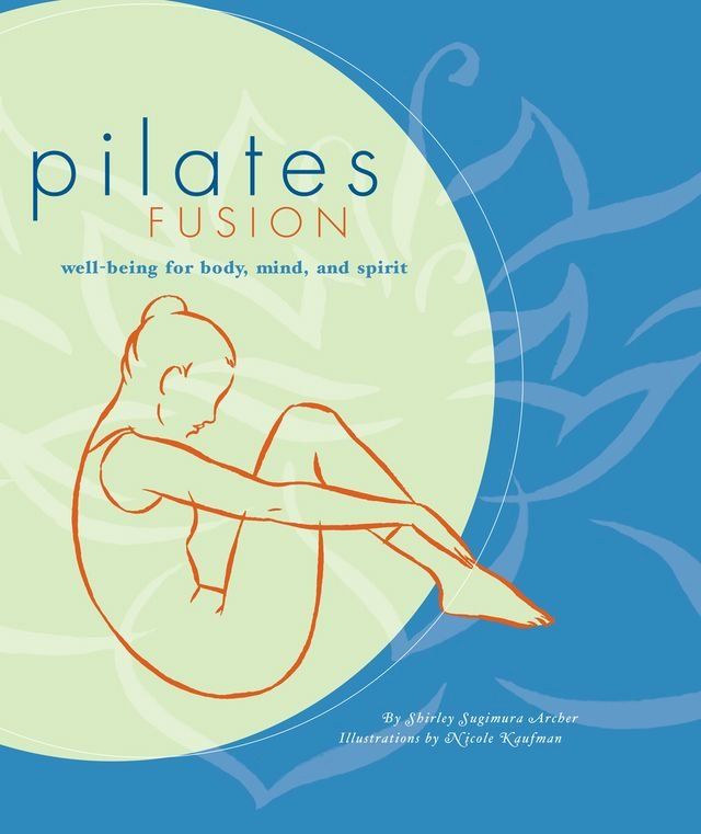  Pilates Fusion(Kobo/電子書)