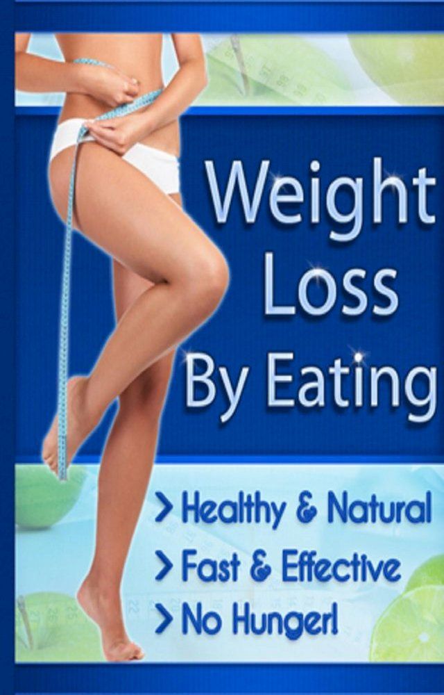  How To Weight Lost By Eating(Kobo/電子書)