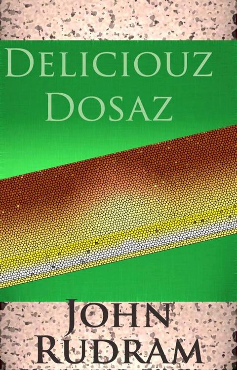 Deliciouz Dosaz(Kobo/電子書)