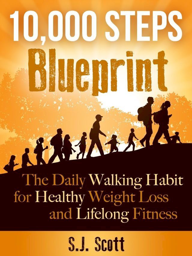  10,000 Steps Blueprint(Kobo/電子書)