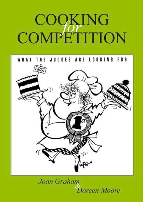 Cooking for Competition - What the Judges Are Looking For(Kobo/電子書)