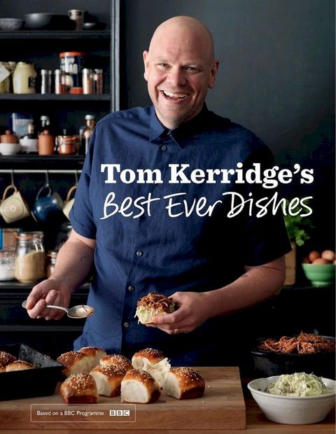 Tom Kerridge’s Best Ever Dishes(Kobo/電子書)