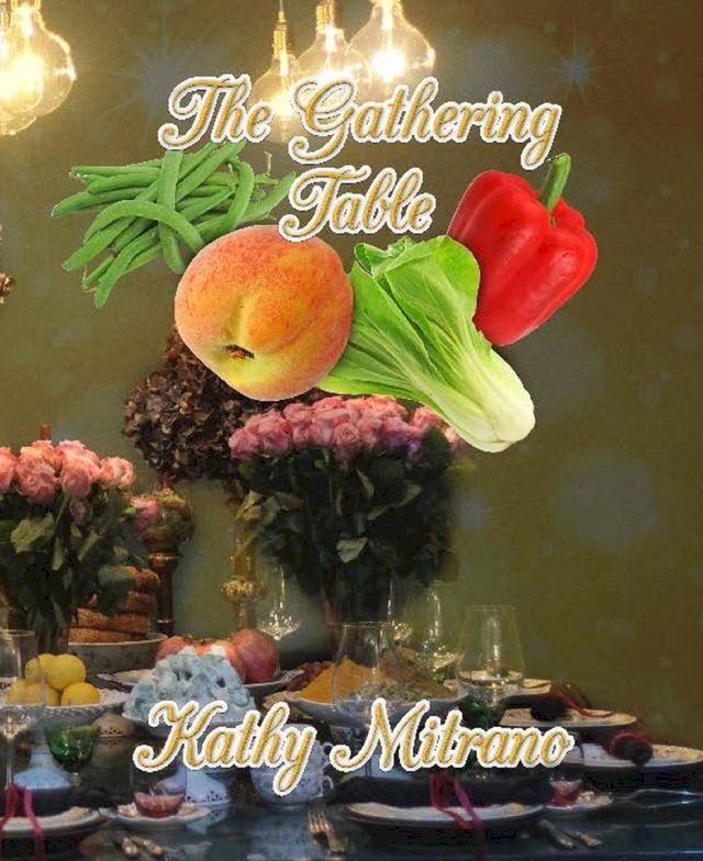  The Gathering Table(Kobo/電子書)