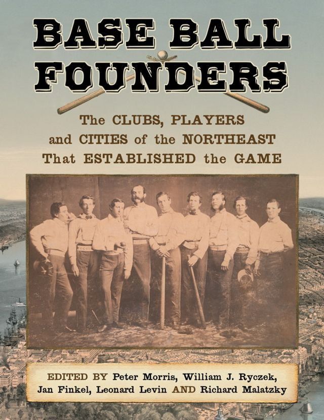  Base Ball Founders(Kobo/電子書)