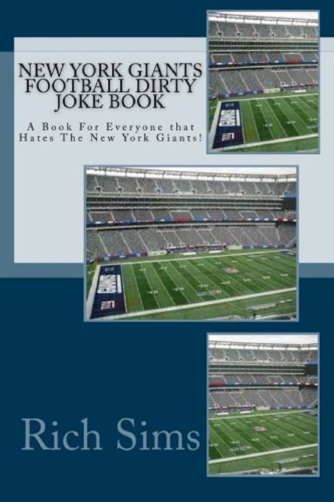 New York Giants Football Dirty Joke Book(Kobo/電子書)