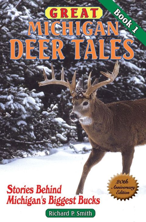 Great Michigan Deer Tales: Book 1(Kobo/電子書)