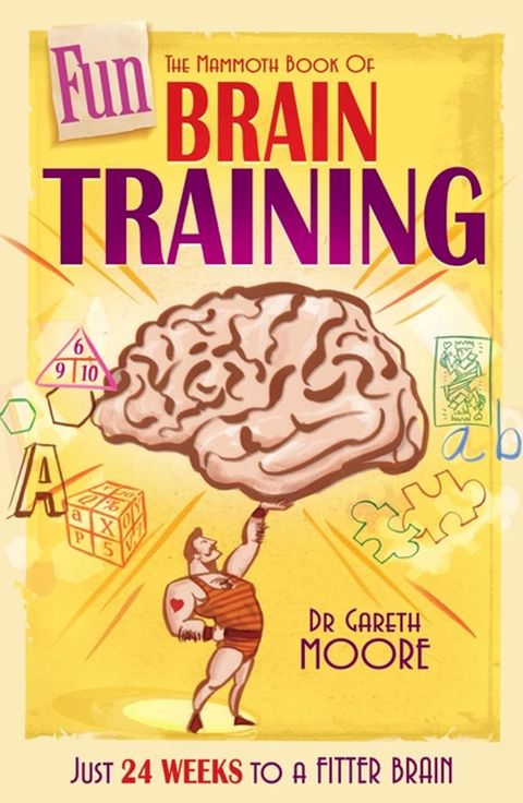 The Mammoth Book of Fun Brain-Training(Kobo/電子書)