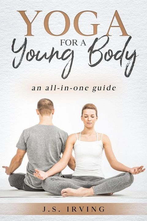 Yoga for a Young Body(Kobo/電子書)