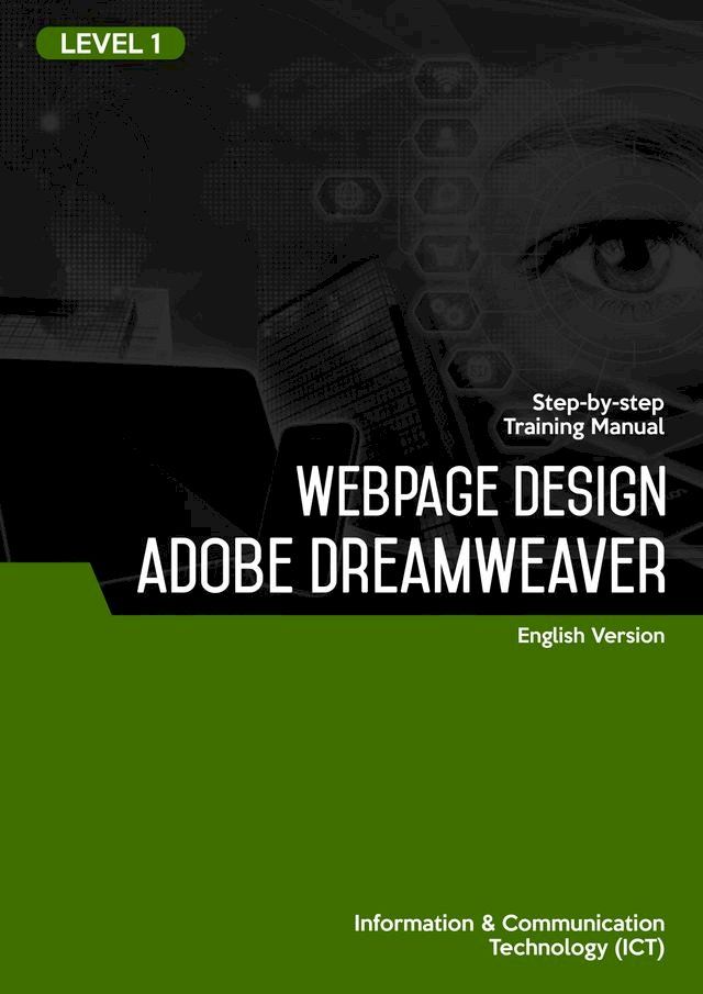  Webpage Design (Adobe Dreamweaver CS6) Level 1(Kobo/電子書)