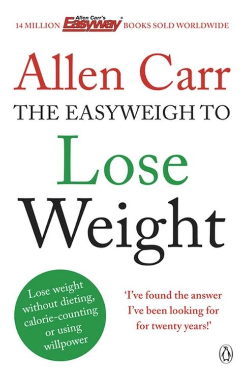 Allen Carr's Easyweigh to Lose Weight(Kobo/電子書)