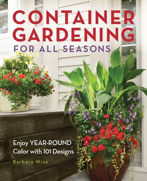 Container Gardening for All Seasons(Kobo/電子書)