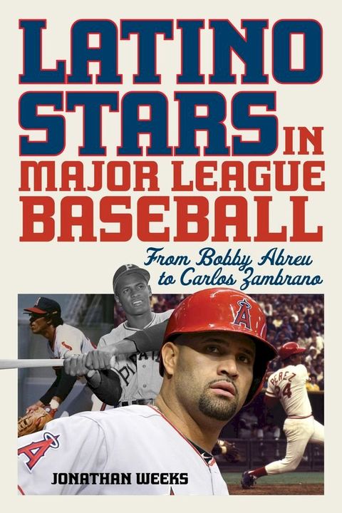 Latino Stars in Major League Baseball(Kobo/電子書)