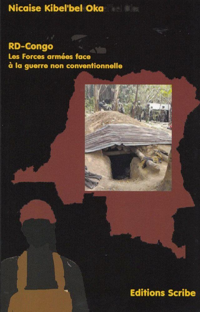  RD-Congo. Les Forces armées face à la guerre non conventionnelle(Kobo/電子書)