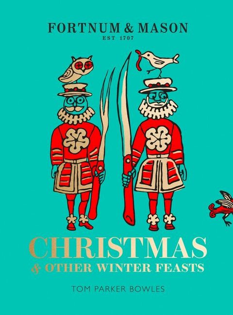 Fortnum & Mason: Christmas & Other Winter Feasts(Kobo/電子書)