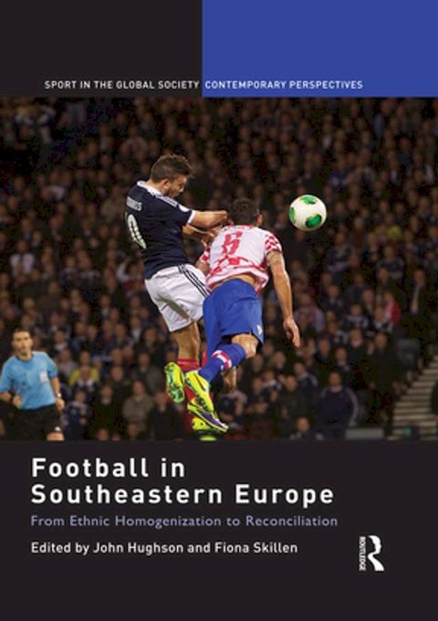 Football in Southeastern Europe(Kobo/電子書)