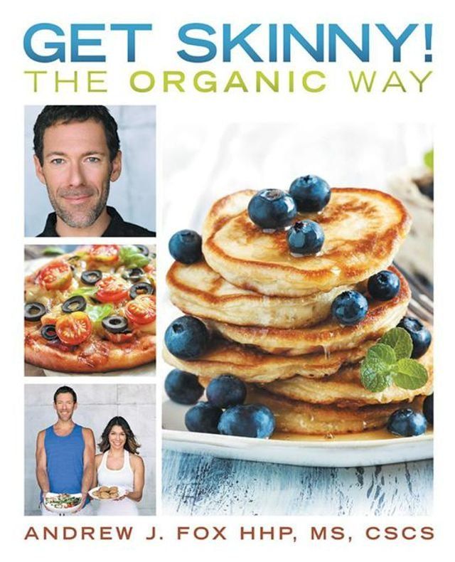  Get Skinny! the Organic Way(Kobo/電子書)