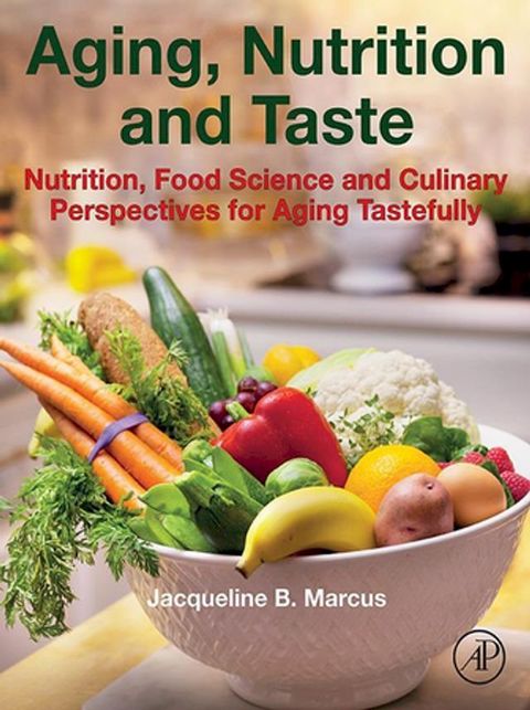 Aging, Nutrition and Taste(Kobo/電子書)