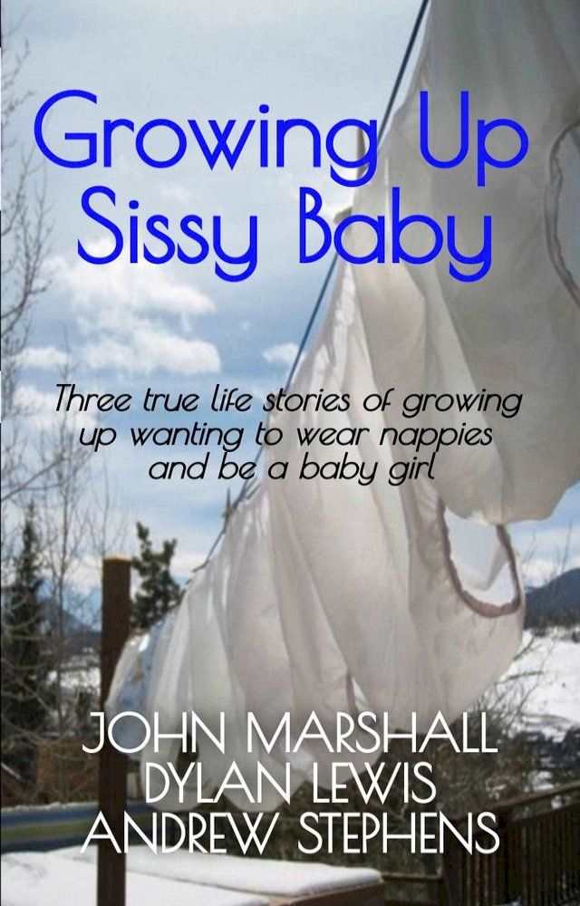  Growing up Sissy Baby(Kobo/電子書)