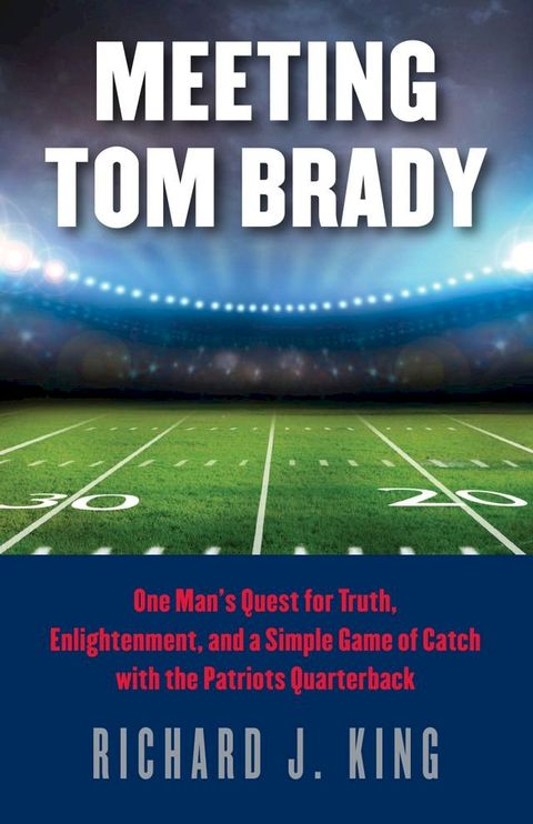 Meeting Tom Brady(Kobo/電子書)