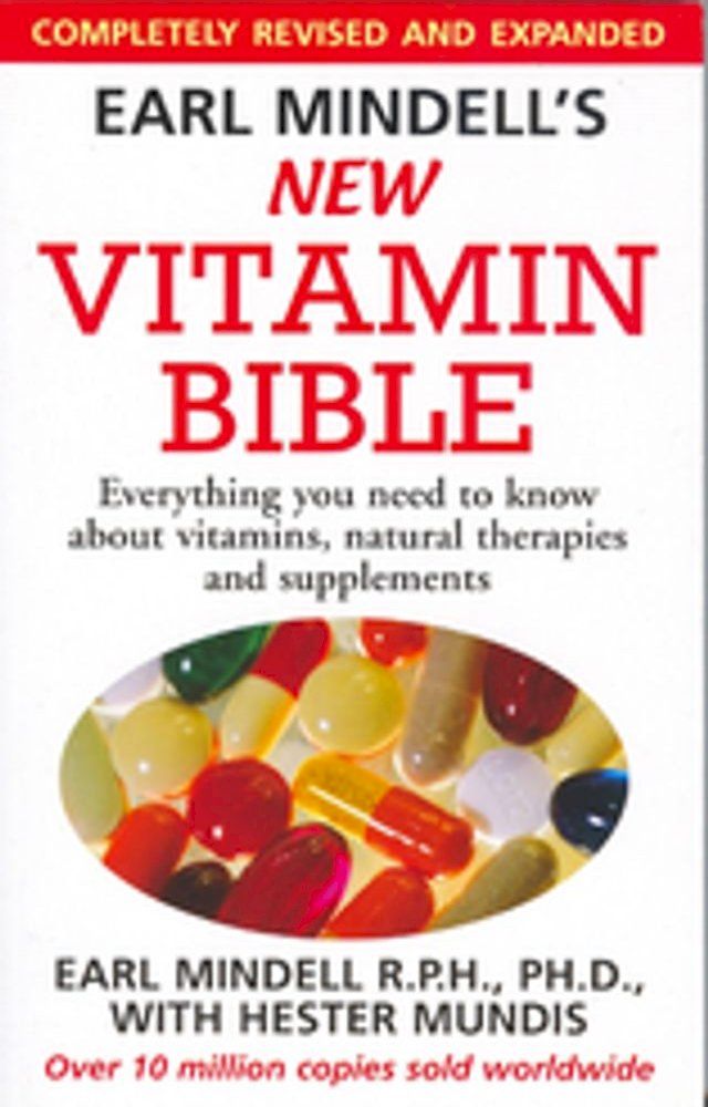  Earl Mindell's New Vitamin Bible(Kobo/電子書)