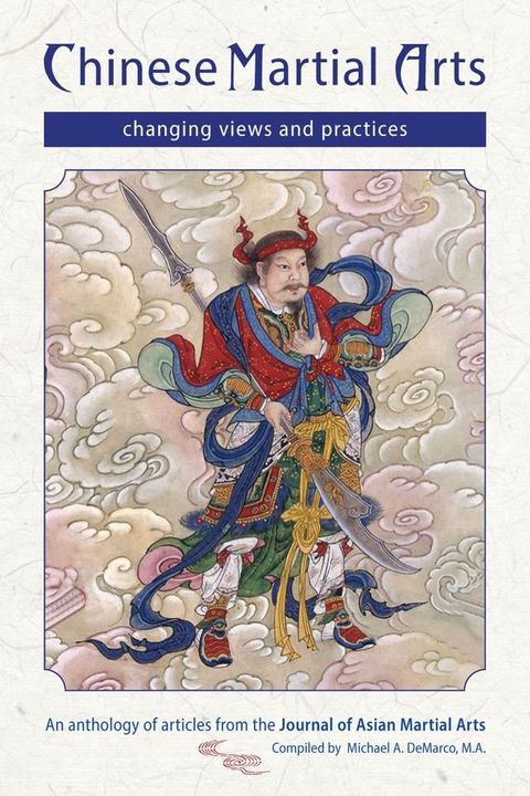 Chinese Martial Arts: Changing Views and Practices(Kobo/電子書)