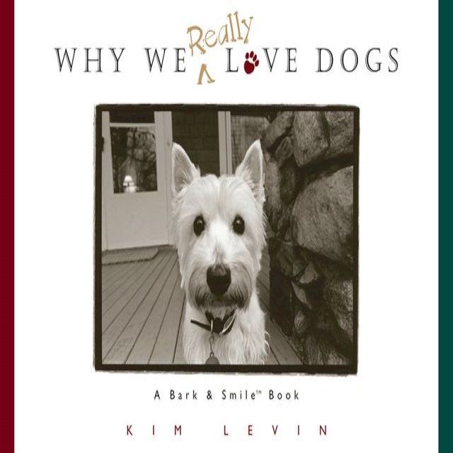  Why We Really Love Dogs(Kobo/電子書)