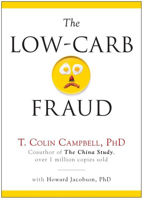 The Low-Carb Fraud(Kobo/電子書)