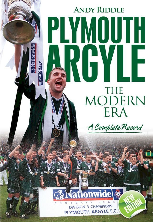  Plymouth Argyle: The Modern Era 1974-2008(Kobo/電子書)