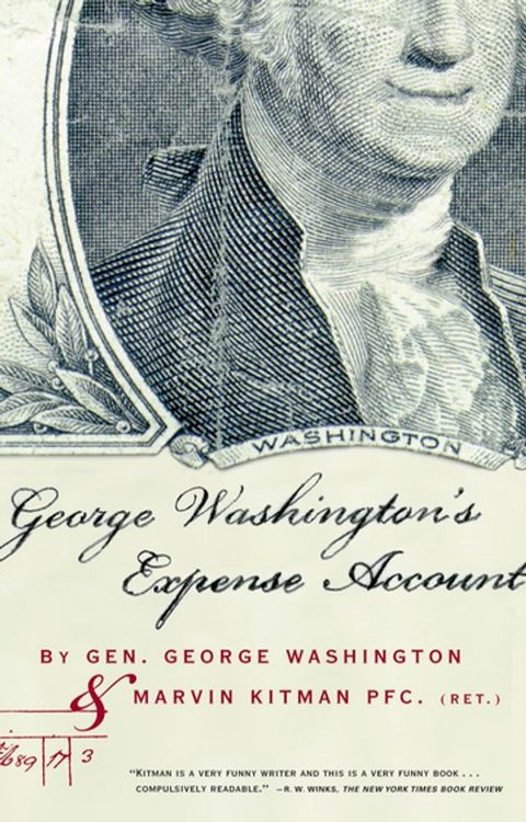 George Washington's Expense Account(Kobo/電子書)