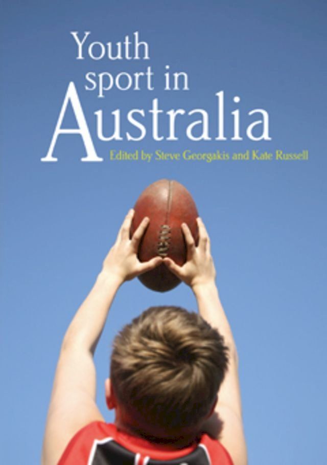  Youth Sport in Australia(Kobo/電子書)