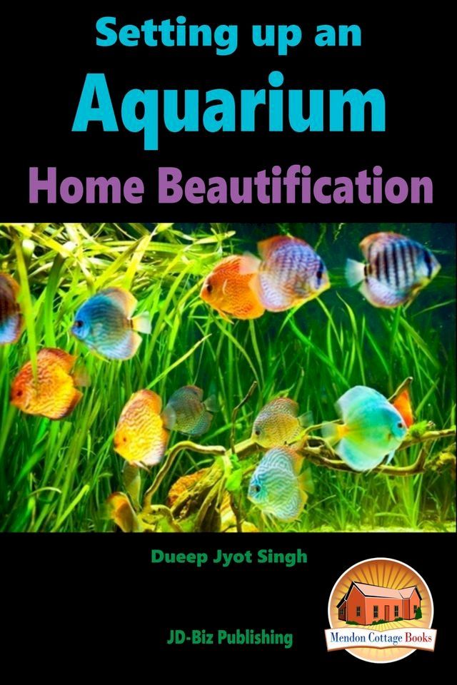  Setting up an Aquarium: Home Beautification(Kobo/電子書)