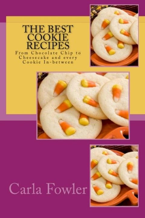 The Best Cookie Recipes(Kobo/電子書)