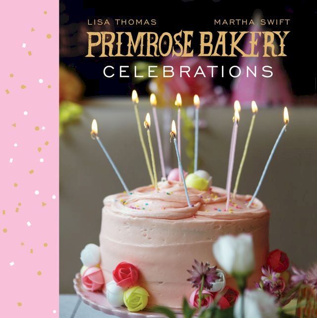  Primrose Bakery Celebrations(Kobo/電子書)