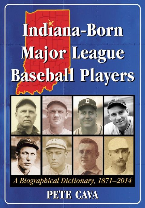 Indiana-Born Major League Baseball Players(Kobo/電子書)