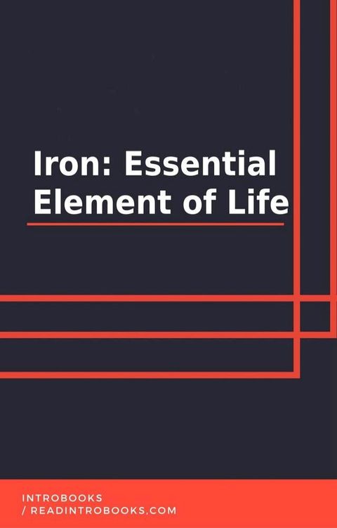 Iron: Essential Element of Life(Kobo/電子書)