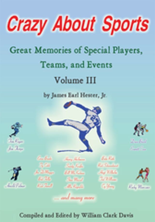  Crazy About Sports: Volume Iii(Kobo/電子書)