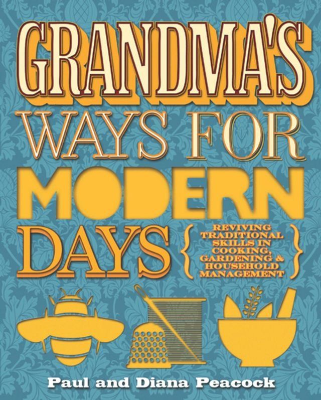  Grandma's Ways For Modern Days(Kobo/電子書)