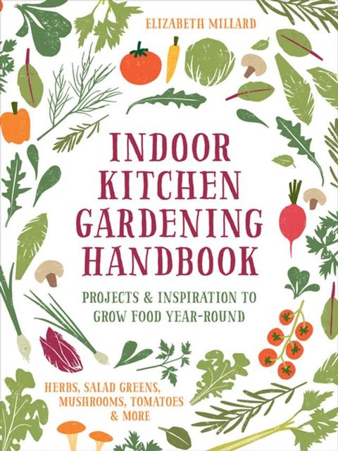 Indoor Kitchen Gardening Handbook(Kobo/電子書)