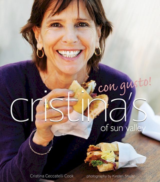  Cristina's of Sun Valley Con Gusto!(Kobo/電子書)